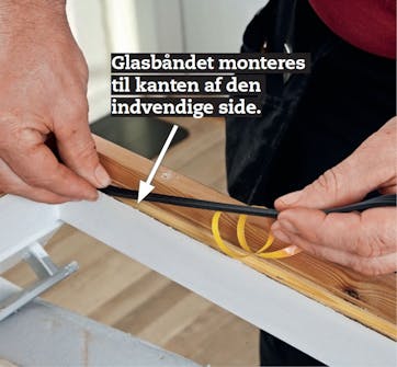 Monter nyt 3 mm glasbånd Monter nyt 3 mm glasbånd